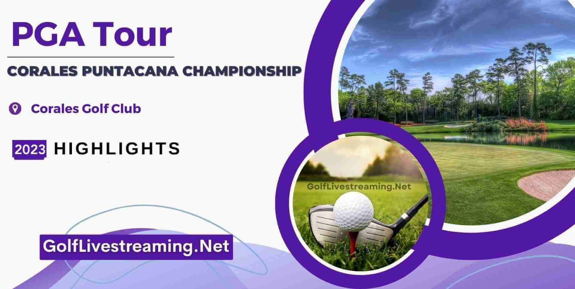 Corales Puntacana Championship Round 2 Highlights 2023 PGA