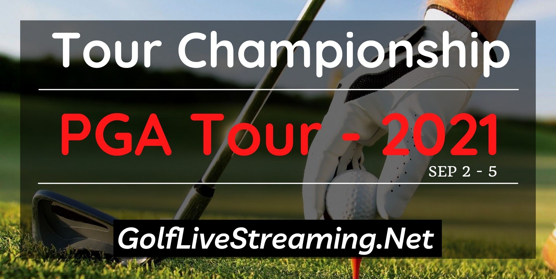 Tour Championship 2018 Live Online