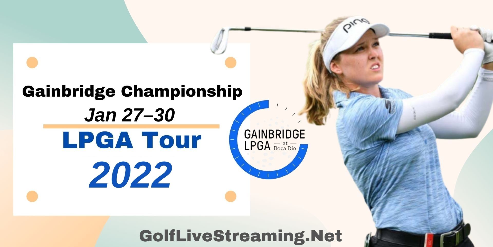 Gainbridge Championship LPGA Live Streaming