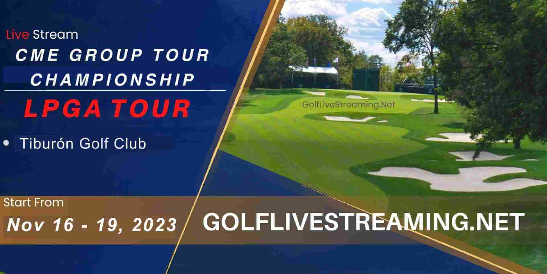 Live CME Group Tour Championship Streaming