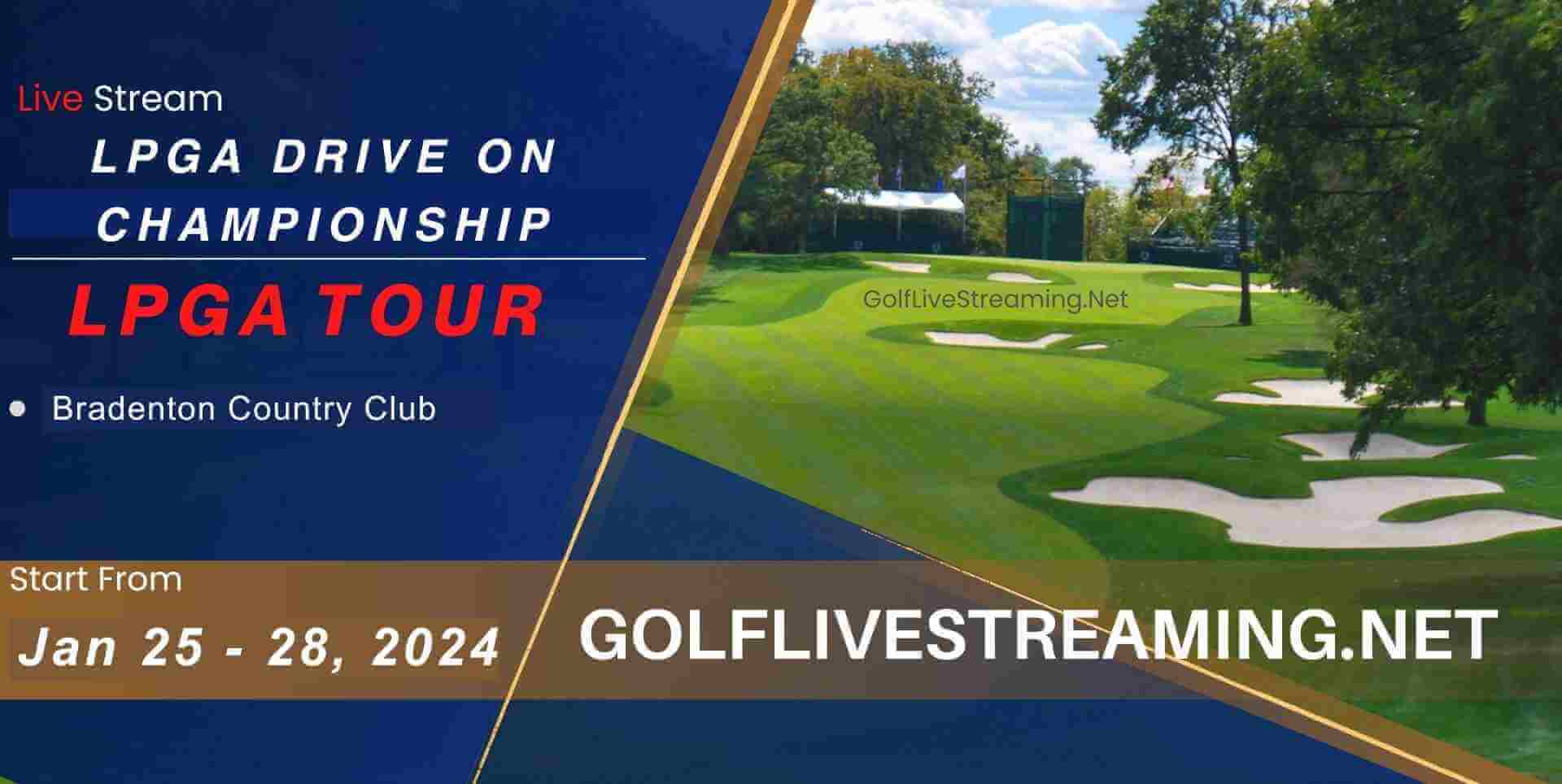 LPGA Drive On Championship Live Stream