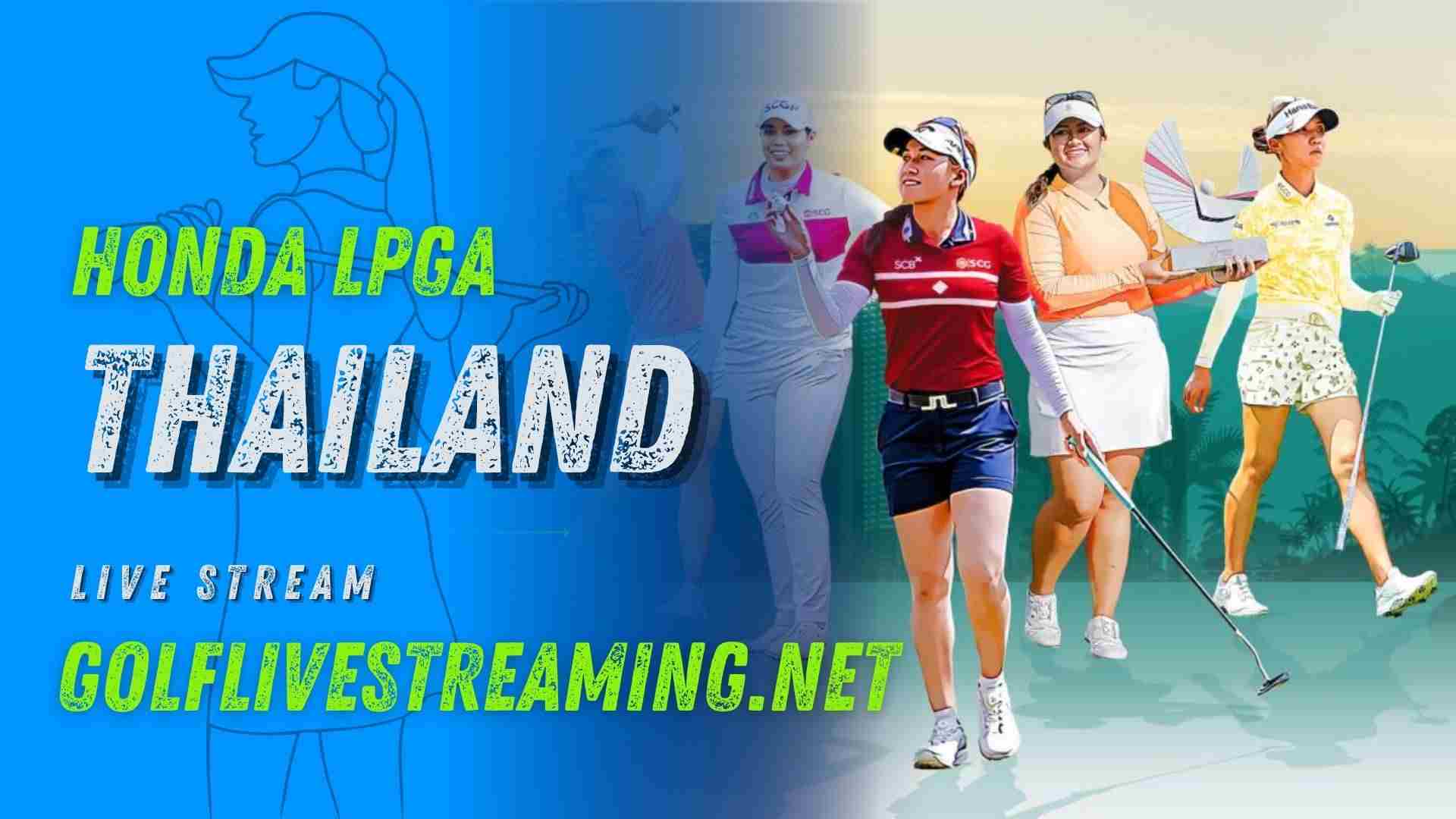 Honda LPGA Thailand 2017 HD Live