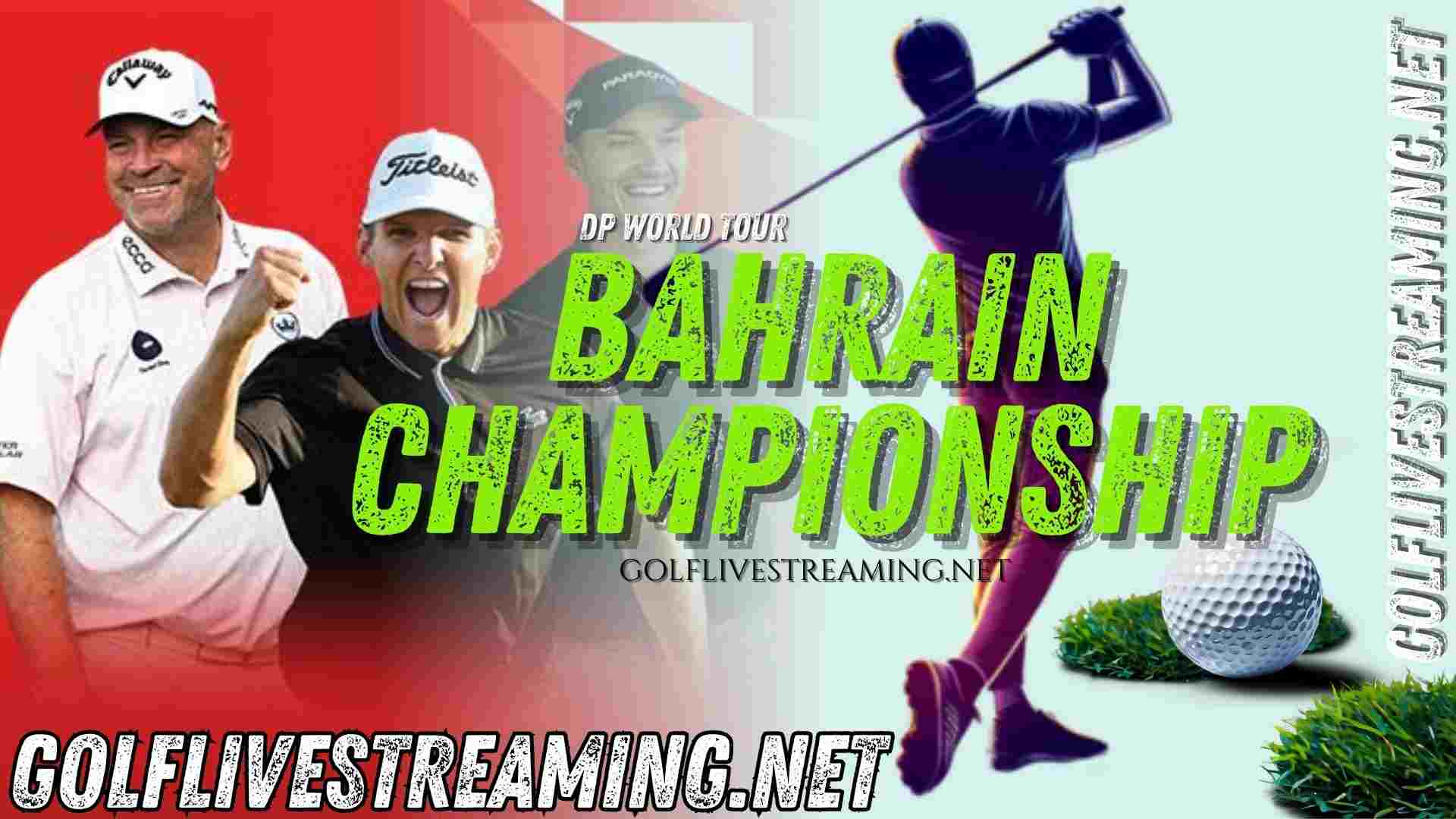 Bahrain Championship Live Stream Golf