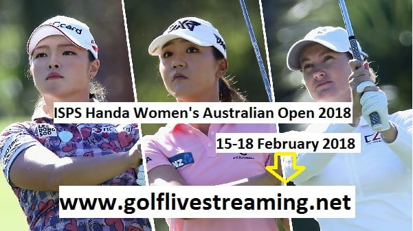 ISPS Handa Womens Australian Open 2018 Live
