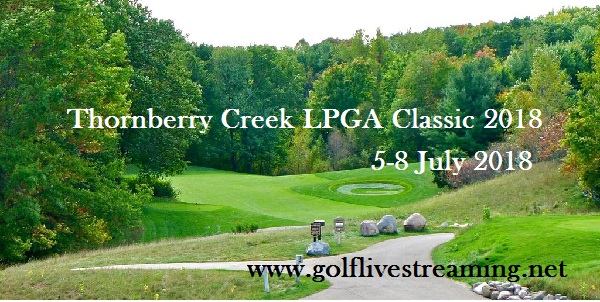 Thornberry Creek LPGA Classic 2018 Live Online