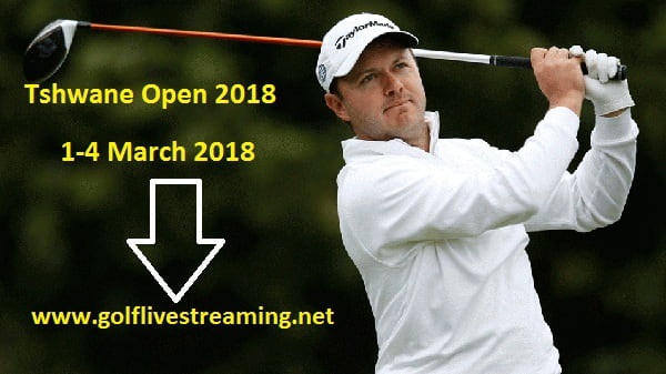 Tshwane Open 2018 Live Stream