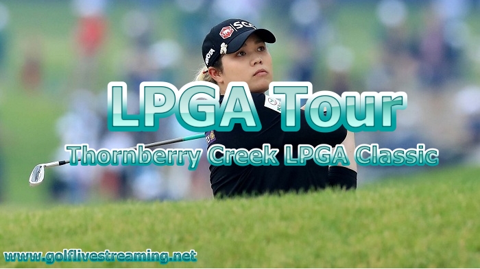 Thornberry Creek LPGA Classic Live Stream