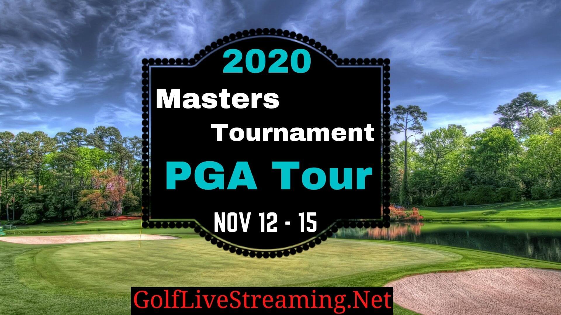 Masters Tournament Live Stream 2020 PGA Tour